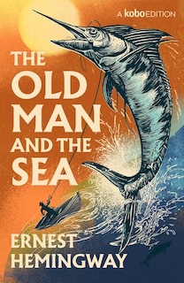 Cover of The Old Man and the Sea